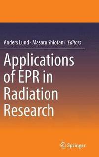 bokomslag Applications of EPR in Radiation Research