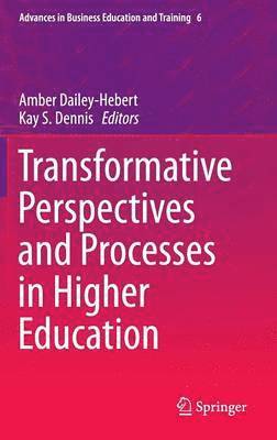 Transformative Perspectives and Processes in Higher Education 1