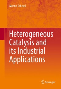 bokomslag Heterogeneous Catalysis and its Industrial Applications