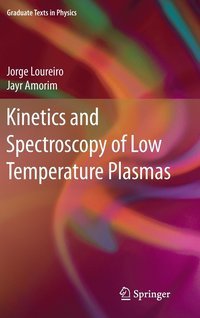 bokomslag Kinetics and Spectroscopy of Low Temperature Plasmas