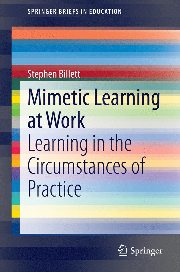 Stephen Billett - Mimetic Learning at Work, Häftad