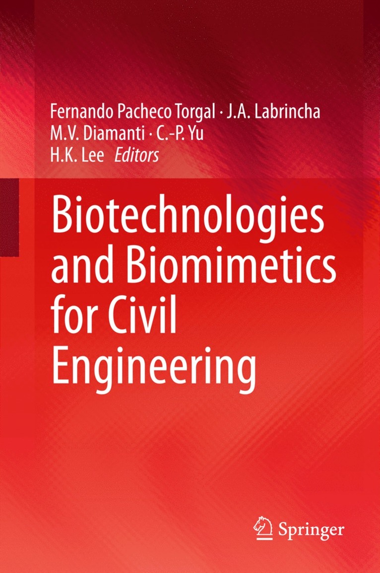 Biotechnologies and Biomimetics for Civil Engineering 1