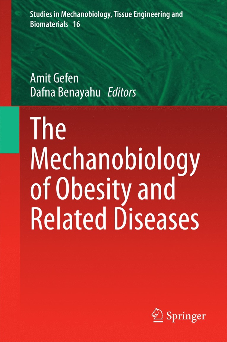 Amit Gefen, Dafna Benayahu - Mechanobiology of Obesity and Related Diseases, Inbunden
