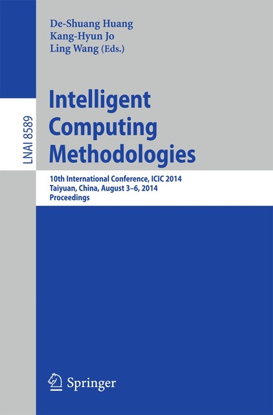 De-Shuang Huang, Kang-Hyun Jo, Ling Wang - Intelligent Computing Methodologies, Häftad