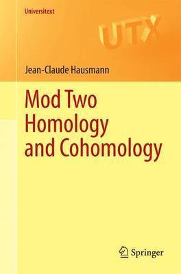 bokomslag Mod Two Homology and Cohomology