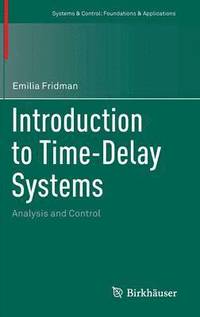 bokomslag Introduction to Time-Delay Systems