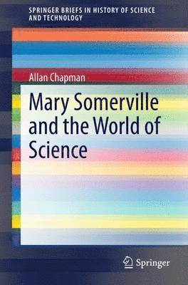 Mary Somerville and the World of Science 1