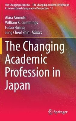 bokomslag Changing Academic Profession in Japan