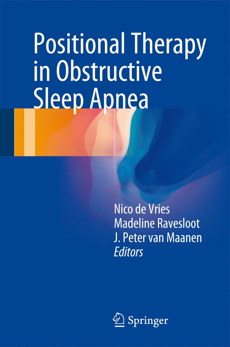 Positional Therapy in Obstructive Sleep Apnea 1