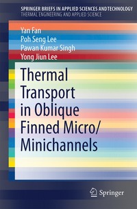 bokomslag Thermal Transport in Oblique Finned Micro/Minichannels