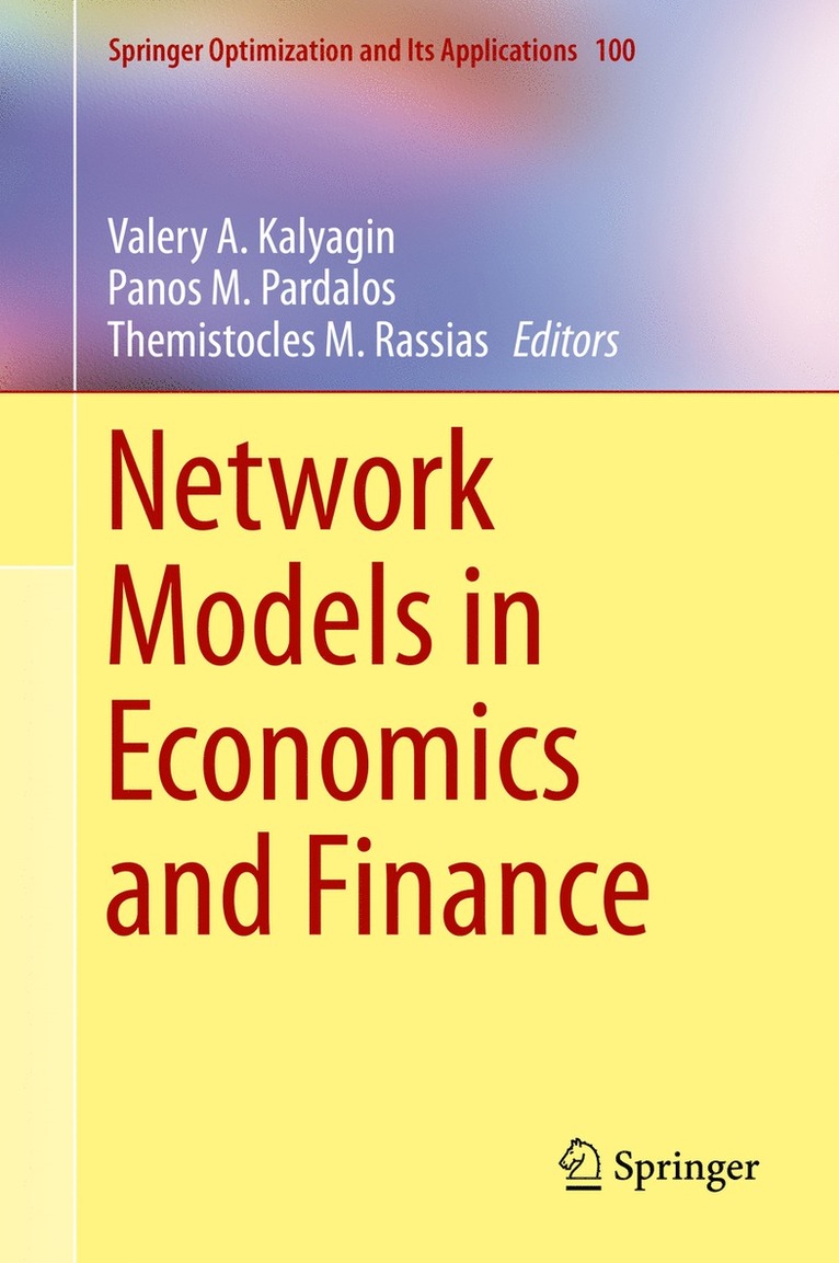 Valery A. Kalyagin, Panos M. Pardalos, Themistocles M. Rassias - Network Models in Economics and Finance, Inbunden