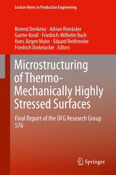 bokomslag Microstructuring of Thermo-Mechanically Highly Stressed Surfaces