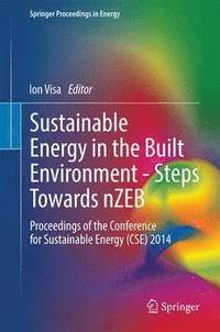bokomslag Sustainable Energy in the Built Environment - Steps Towards nZEB