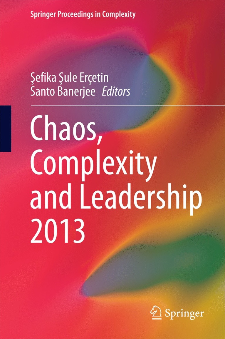 Şefika Şule Erçetin, Santo Banerjee, &#350;efika &#350;ule Erçetin, Sefika Sule Erçetin, ¿Efika ¿Ule Erçetin - Chaos, Complexity and Leadership 2013, Inbunden