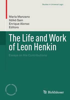 The Life and Work of Leon Henkin 1