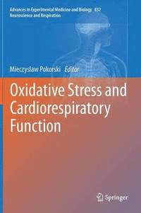 bokomslag Oxidative Stress and Cardiorespiratory Function