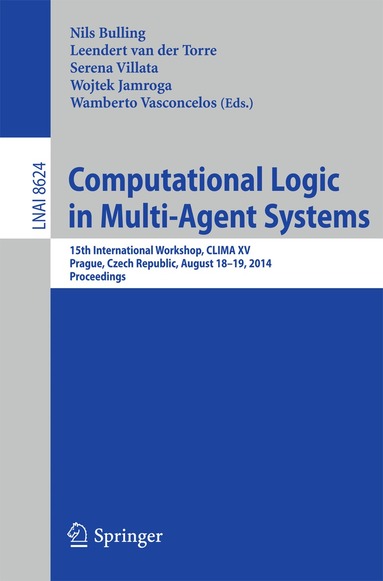 Nils Bulling, Leendert van der Torre, Serena Villata, Wojtek Jamroga, Wamberto Vasconcelos - Computational Logic in Multi-Agent Systems, Häftad