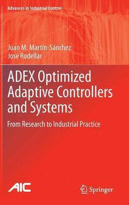 bokomslag ADEX Optimized Adaptive Controllers and Systems