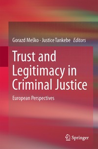 bokomslag Trust and Legitimacy in Criminal Justice