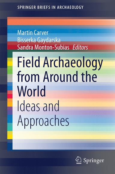 bokomslag Field Archaeology from Around the World