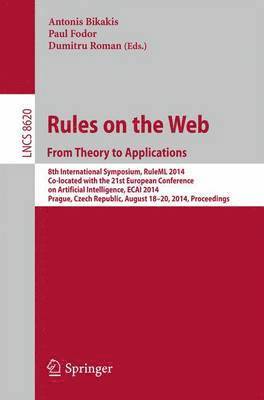 Rules on the Web: From Theory to Applications 1