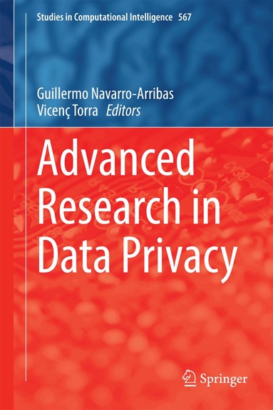 Guillermo Navarro-Arribas, Vicenç Torra - Advanced Research in Data Privacy, Inbunden