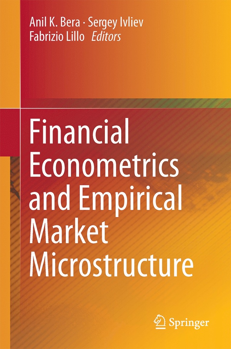 Financial Econometrics and Empirical Market Microstructure 1