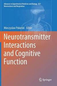 bokomslag Neurotransmitter Interactions and Cognitive Function