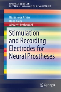 bokomslag Stimulation and Recording Electrodes for Neural Prostheses