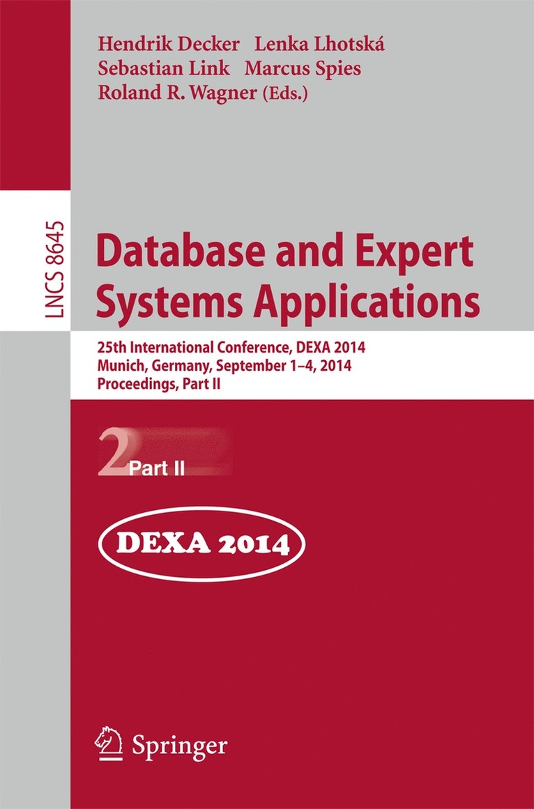 Hendrik Decker, Lenka Lhotská, Sebastian Link, Marcus Spies, Roland R. Wagner - Database and Expert Systems Applications, Häftad