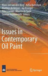 bokomslag Issues in Contemporary Oil Paint