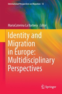 bokomslag Identity and Migration in Europe: Multidisciplinary Perspectives