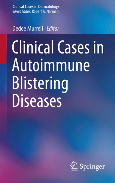 bokomslag Clinical Cases in Autoimmune Blistering Diseases