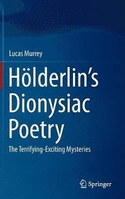 Hlderlins Dionysiac Poetry 1