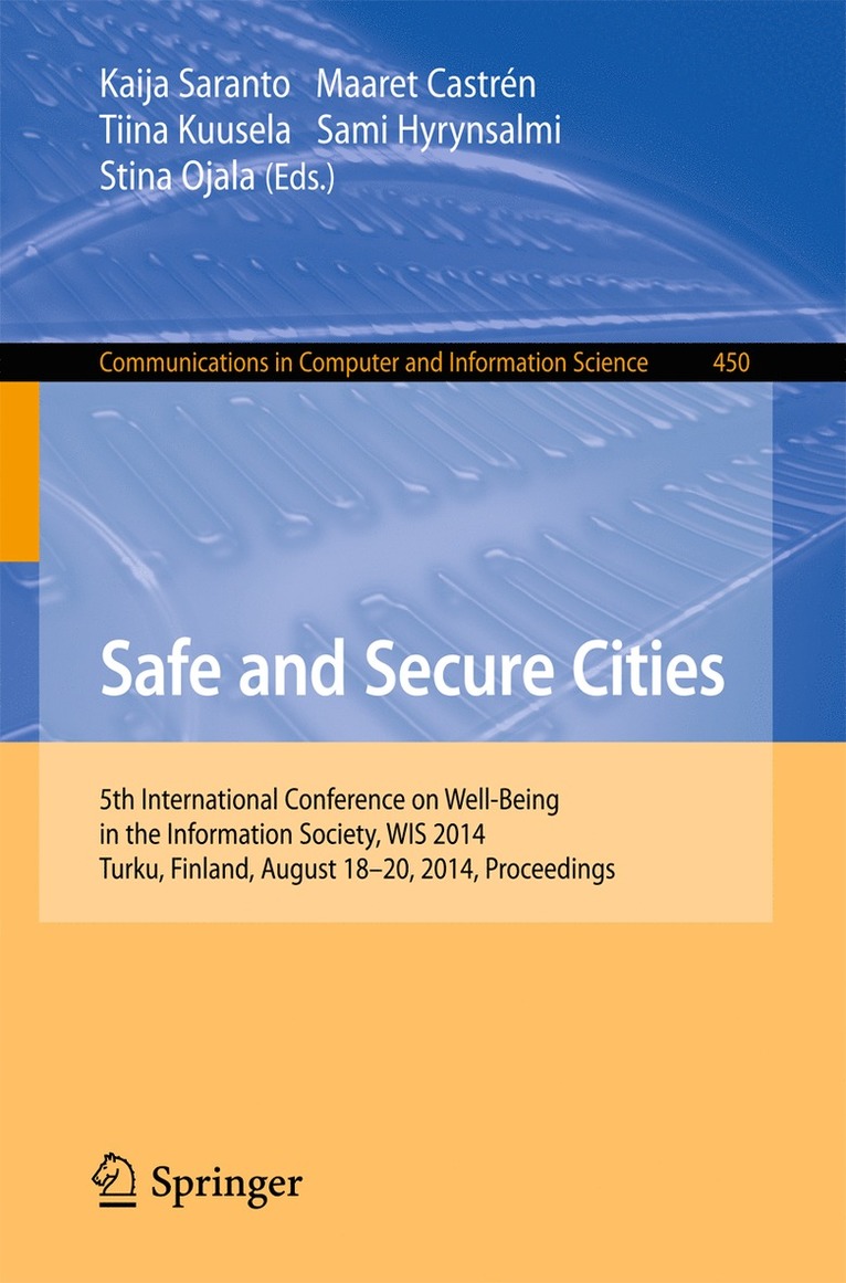 Kaija Saranto, Maaret Castrén, Tiina Kuusela, Sami Hyrynsalmi, Stina Ojala - Safe and Secure Cities, Häftad