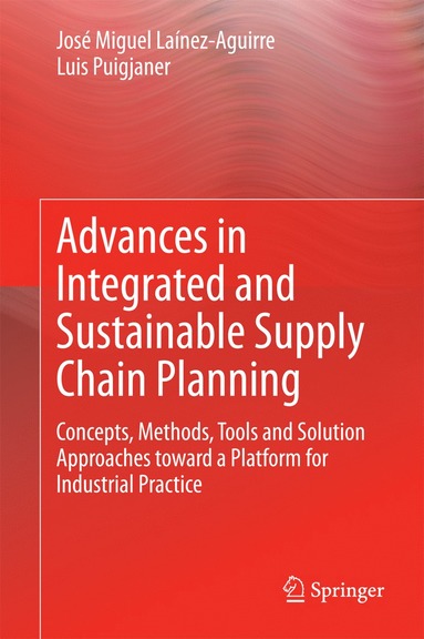 bokomslag Advances in Integrated and Sustainable Supply Chain Planning