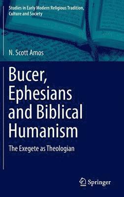 bokomslag Bucer, Ephesians and Biblical Humanism