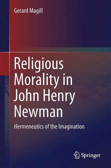 bokomslag Religious Morality in John Henry Newman