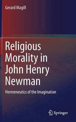 Religious Morality in John Henry Newman