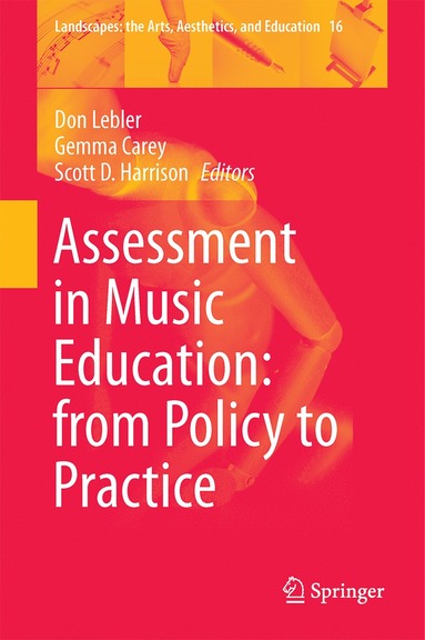 bokomslag Assessment in Music Education: from Policy to Practice