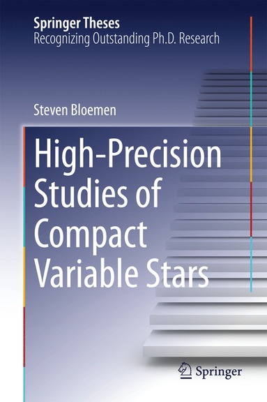 bokomslag High-Precision Studies of Compact Variable Stars