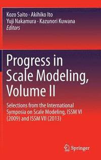 bokomslag Progress in Scale Modeling, Volume II