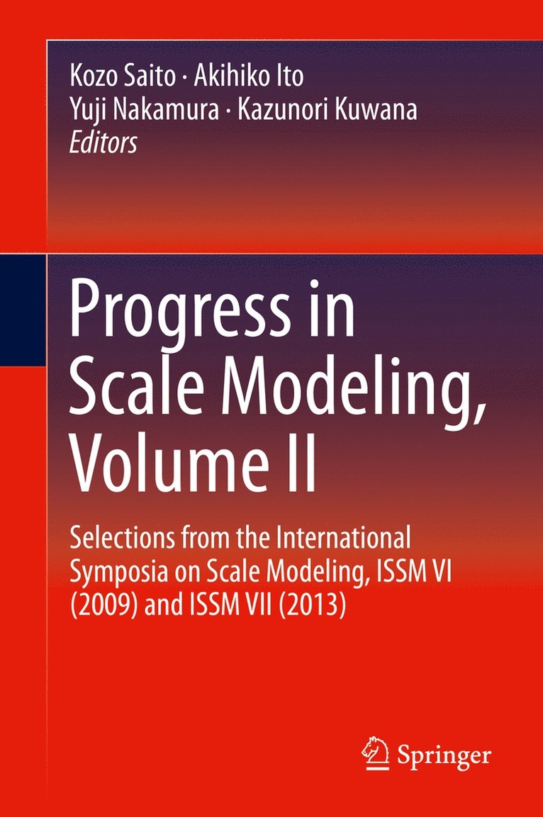 Kozo Saito, Akihiko Ito, Yuji Nakamura, Kazunori Kuwana - Progress in Scale Modeling, Volume II, Inbunden