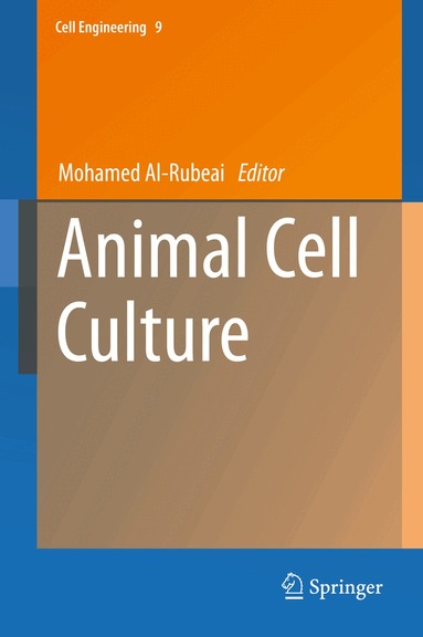 Mohamed Al-Rubeai - Animal Cell Culture, Inbunden