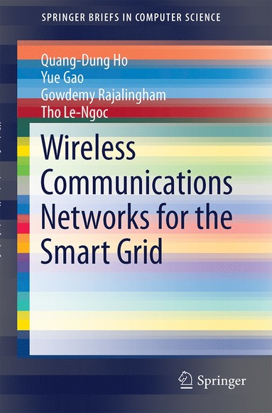 bokomslag Wireless Communications Networks for the Smart Grid