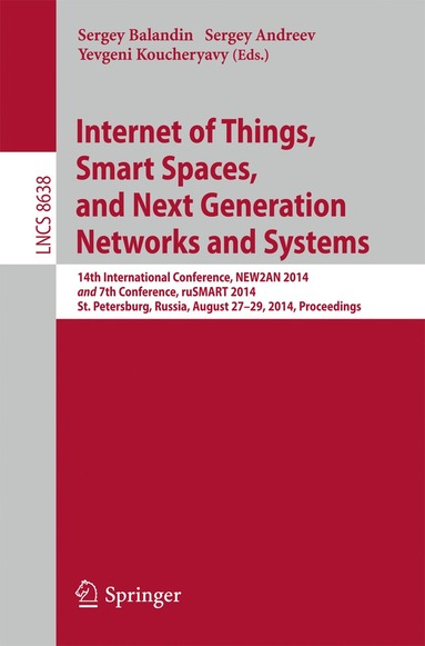 bokomslag Internet of Things, Smart Spaces, and Next Generation Networks and Systems