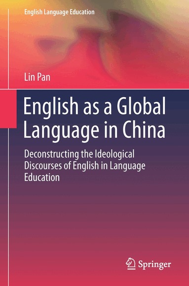 Lin Pan - English as a Global Language in China, Inbunden