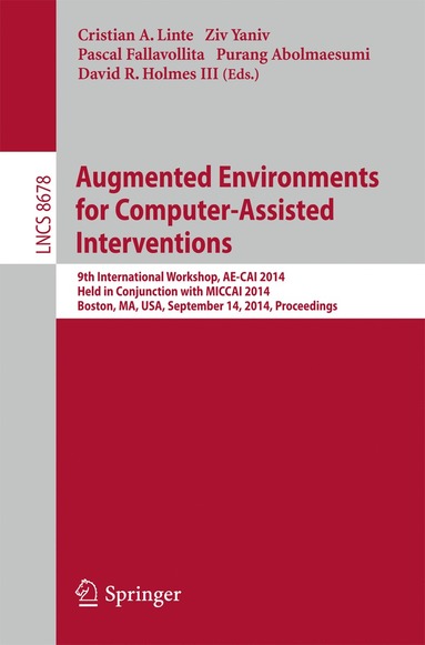 bokomslag Augmented Environments for Computer-Assisted Interventions