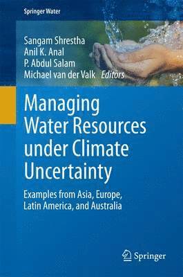 bokomslag Managing Water Resources under Climate Uncertainty