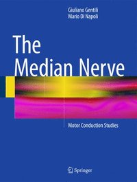 bokomslag The Median Nerve
